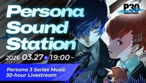 Persona 3 Music Marathon: 30-Hour Livestream Event Announced