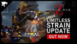 World War Z Limitless Strain Update Goes Live with Free Content and Paid Skins