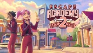 Escape Academy 2 Reveals Science Campus, Art School and New Demo